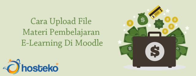 Cara Upload File Materi Pembelajaran E Learning Di Moodle Hosteko 3704