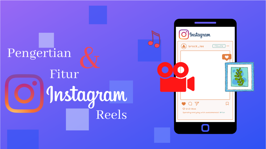 Instagram Reels : Pengertian Dan Fitur Terkini Untuk Boost Bisnis ...