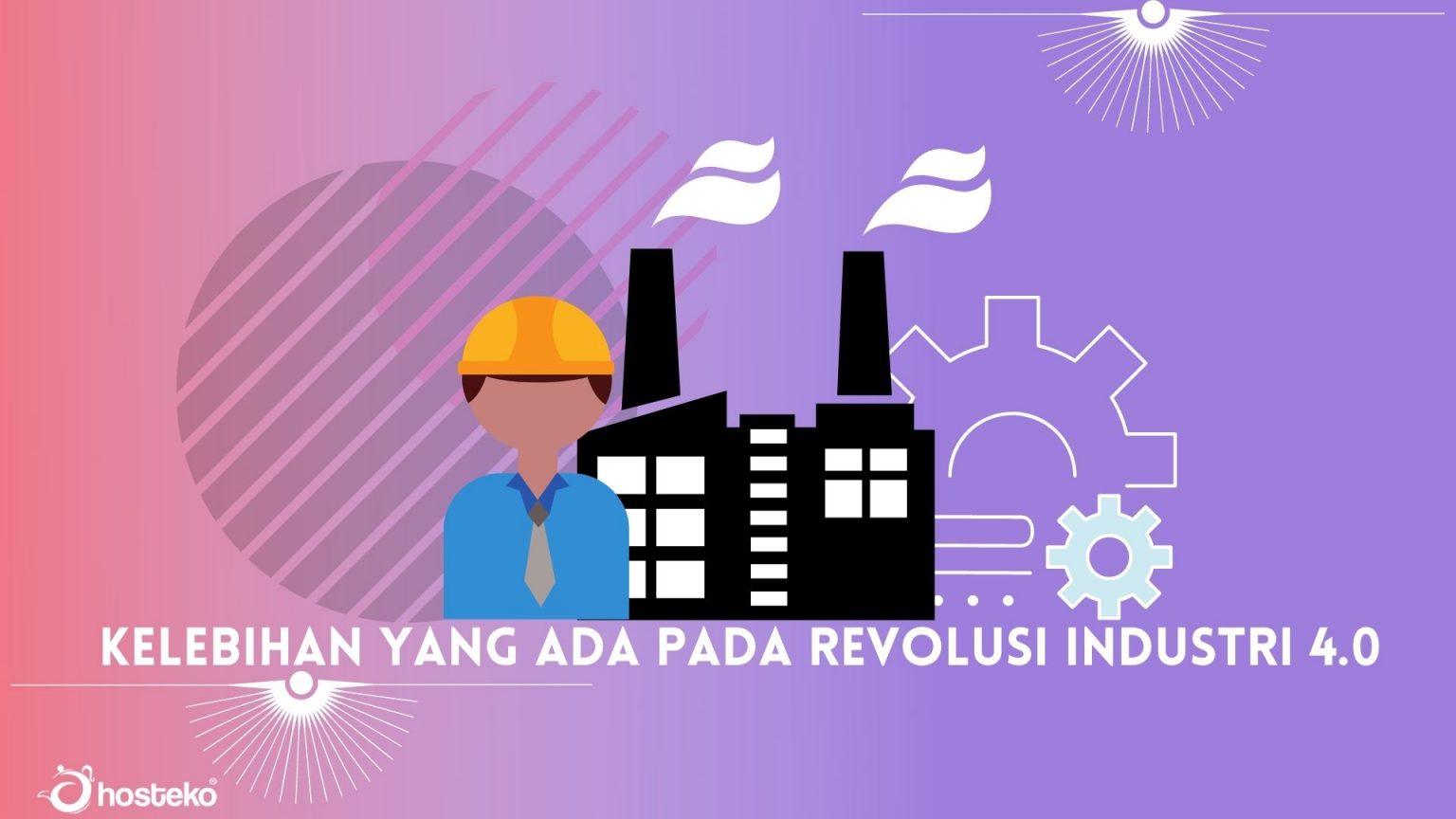 Mengenal Dampak Revolusi Industri 4.0 Untuk Kehidupan - Hosteko Blog