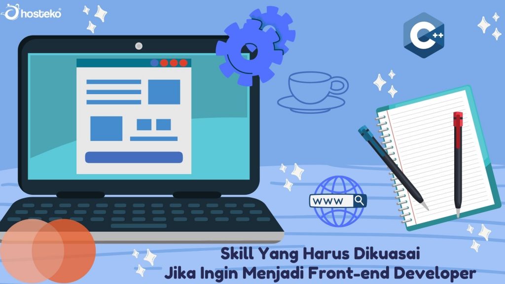 Skill Yang Harus Dikuasai Jika Ingin Menjadi Front-end Developer ...