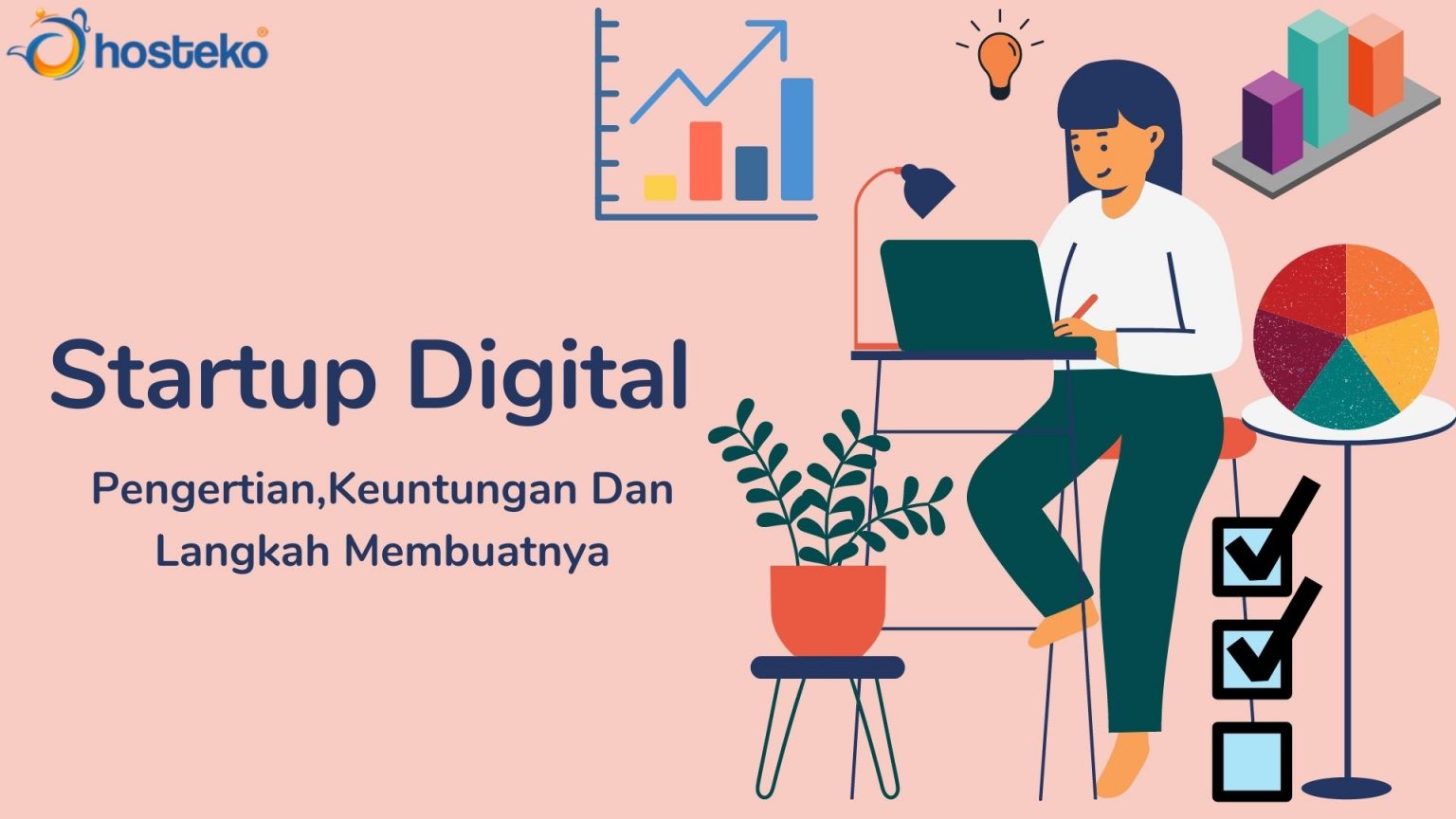 Startup Digital : Pengertian,Keuntungan Dan Langkah Membuatnya ...