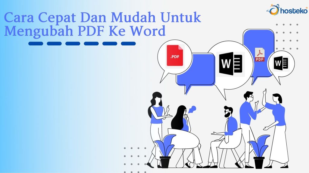 Cara Cepat Dan Mudah Untuk Mengubah PDF Ke Word - Hosteko Blog