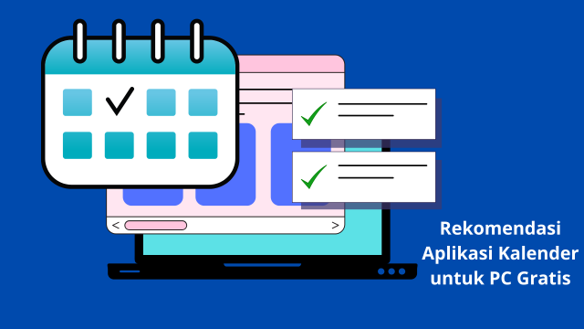 Rekomendasi Aplikasi Kalender Untuk Pc Gratis Hosteko Blog