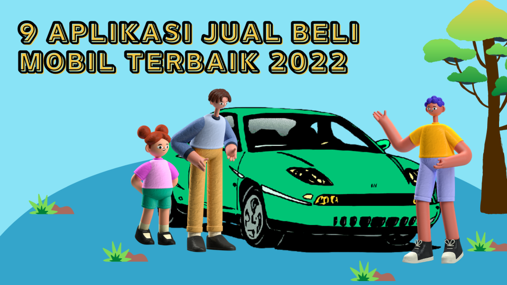 9 Aplikasi Jual Beli Mobil Terbaik 2022 - Hosteko Blog