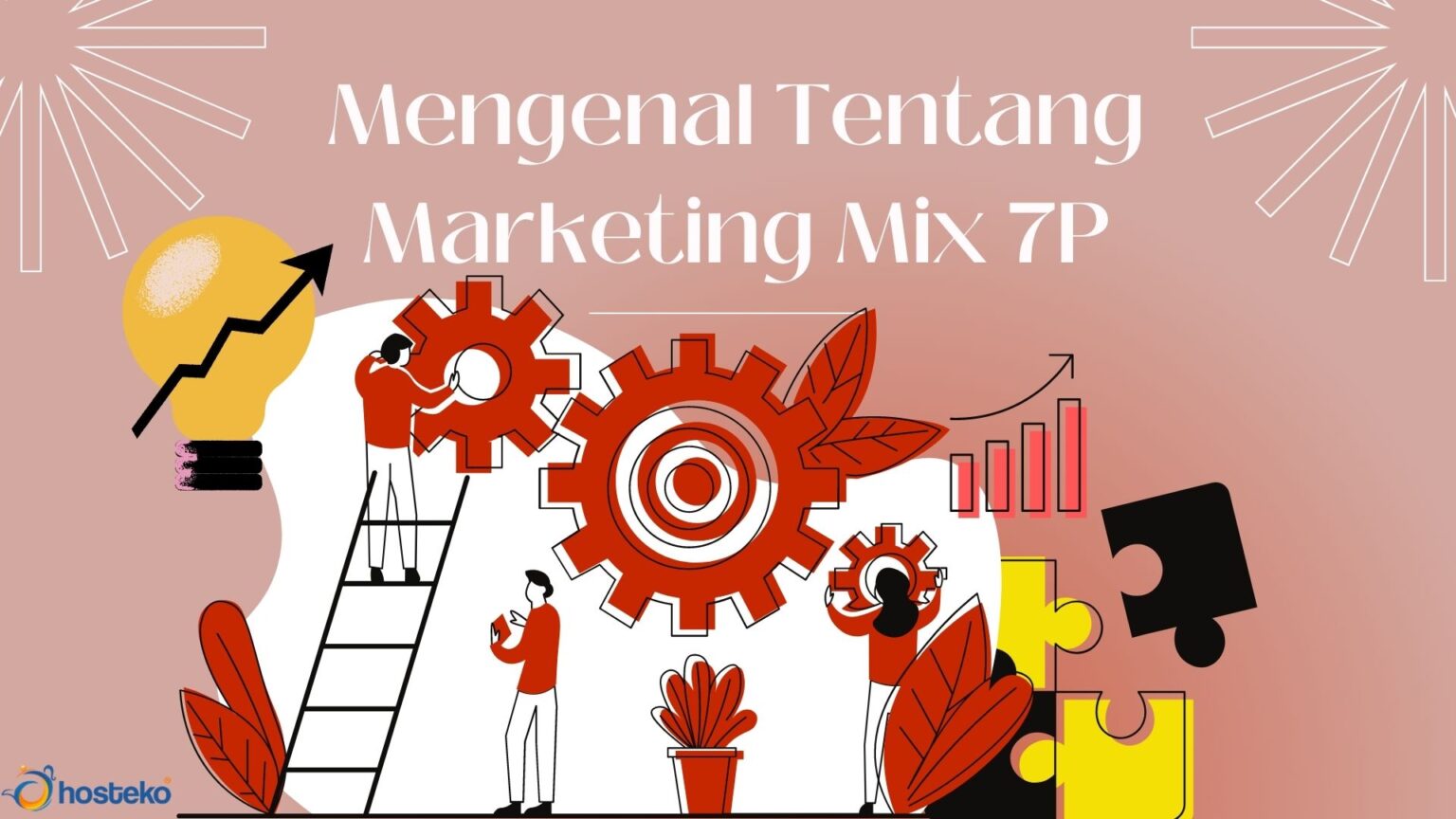 Mengenal Tentang Marketing Mix 7P - Hosteko Blog