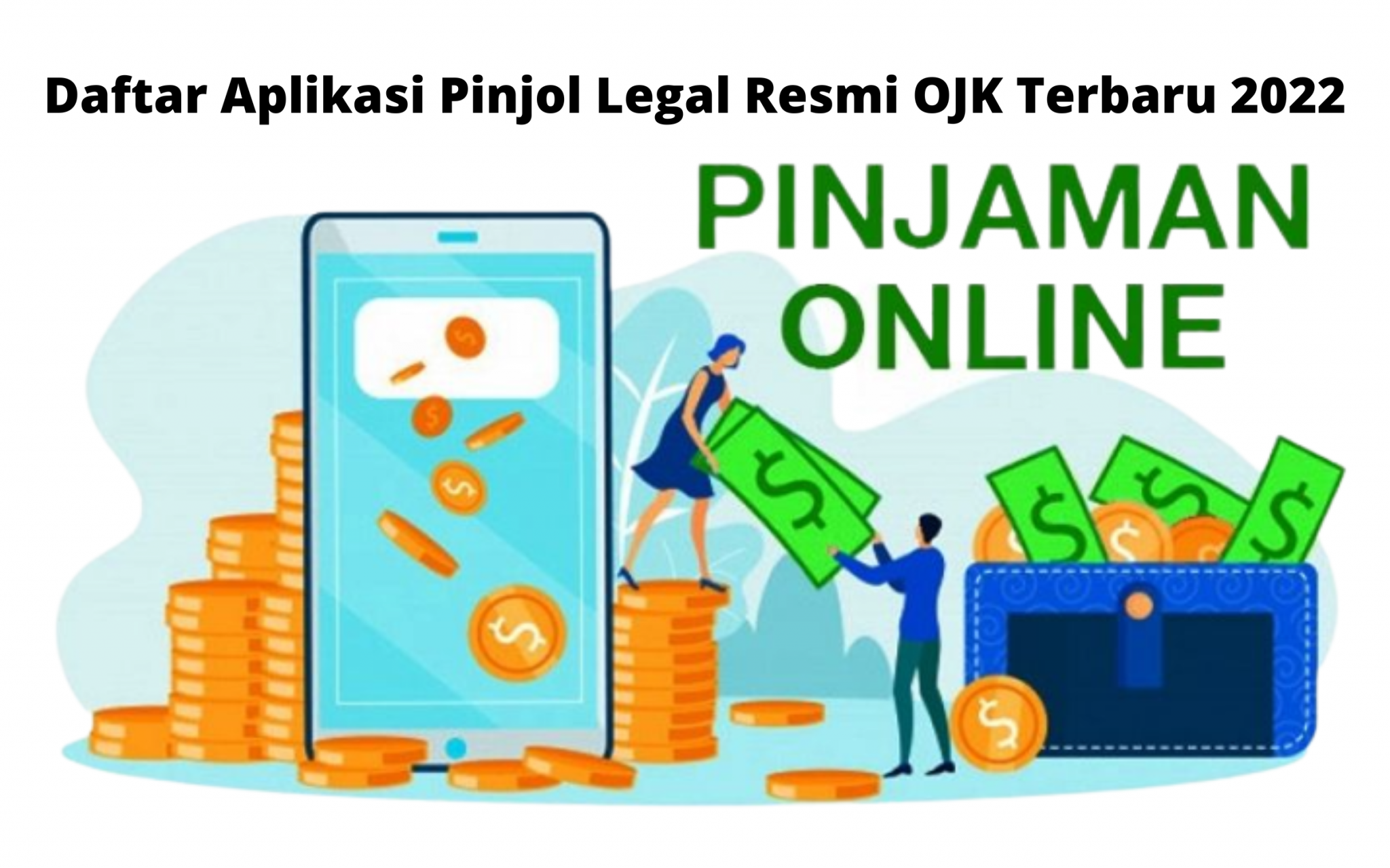 Daftar Aplikasi Pinjol Legal Resmi OJK Terbaru 2022 - Hosteko Blog