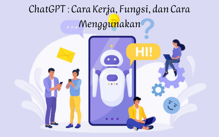 Chatgpt Cara Kerja Fungsi Dan Cara Menggunakan Hosteko Blog 7214