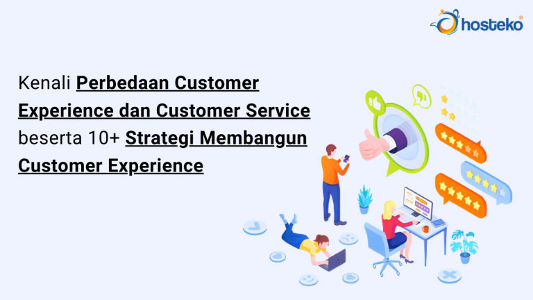 Kenali Perbedaan Customer Experience Dan Customer Service Beserta 10 ...