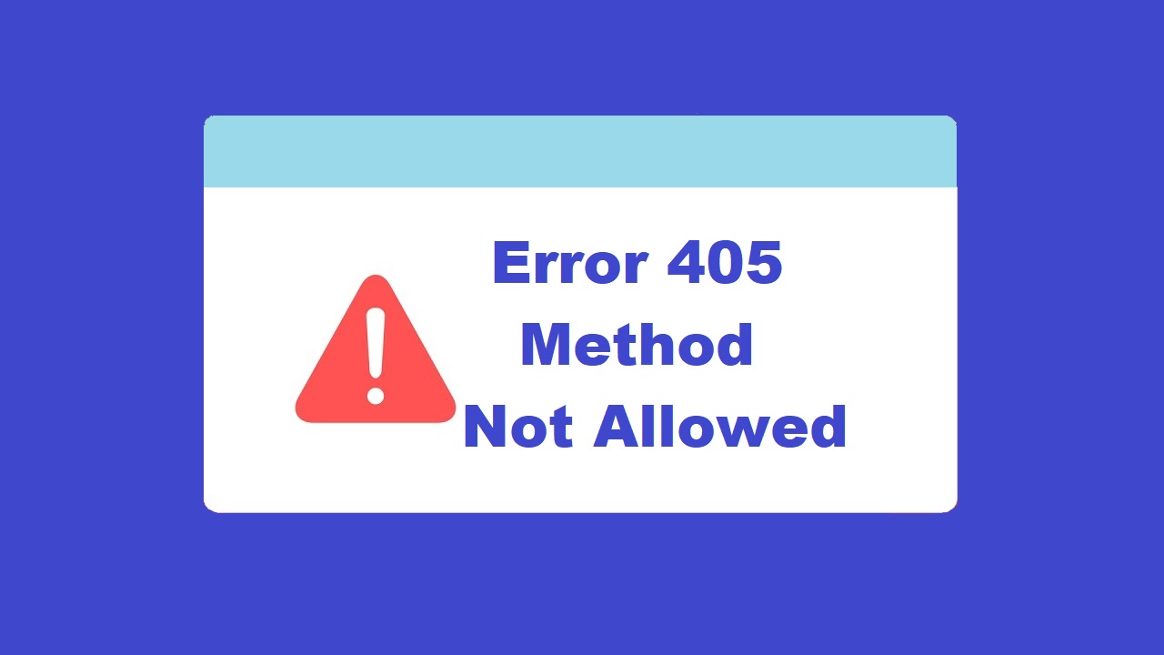 405 method not allowed