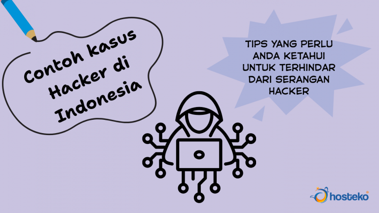 Contoh Kasus Serangan Hacker di Indonesia yang Perlu Anda Ketahui ...