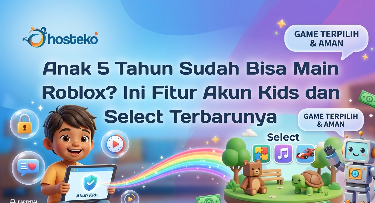 Anak 5 Tahun Sudah Bisa Main Roblox? Ini Fitur Akun Kids dan Select Terbarunya