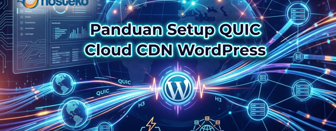 Panduan Setup QUIC Cloud CDN WordPress