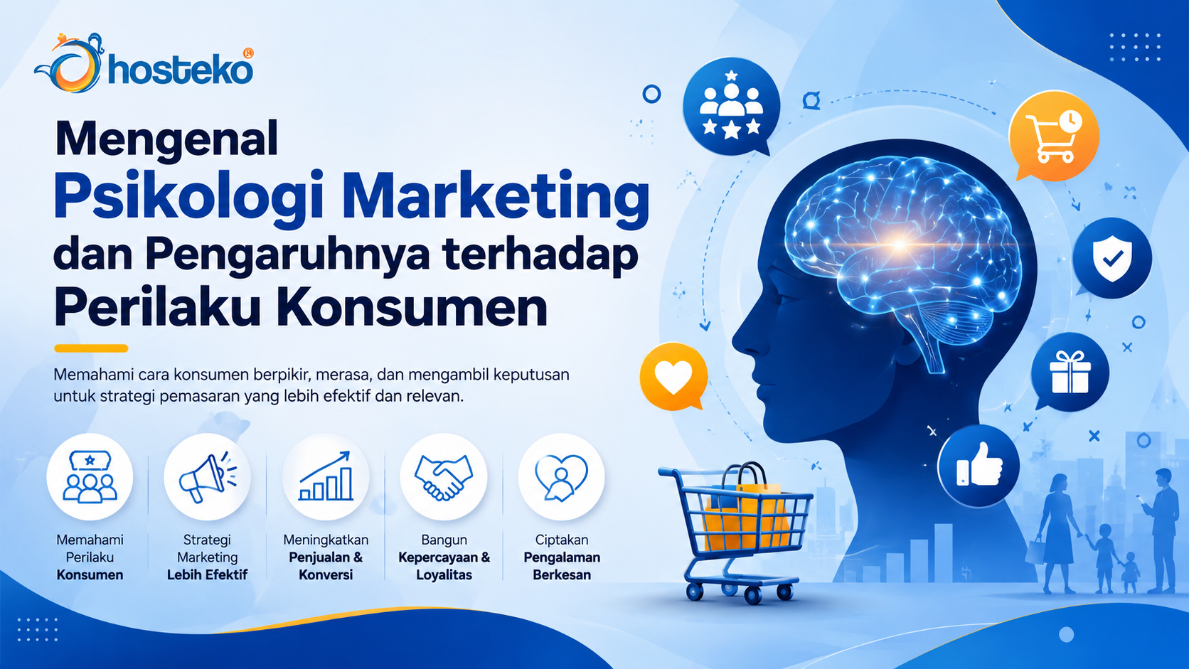 Mengenal psikologi marketing dan perilaku konsumen